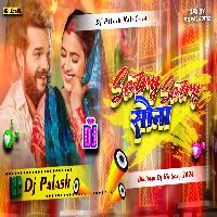 Sorry Sorry Sona Khesari Lal Yadav Hard Jhankar Bass Mix By Dj Palash NalaGola